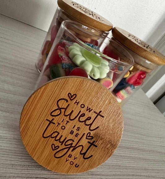 How sweet it is to be taught by you, mini sweet jar